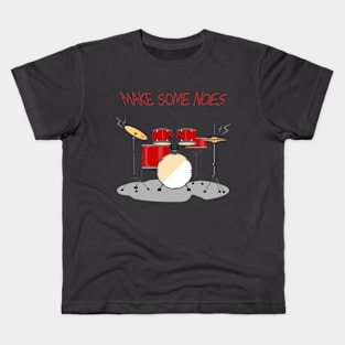 make some noies Kids T-Shirt